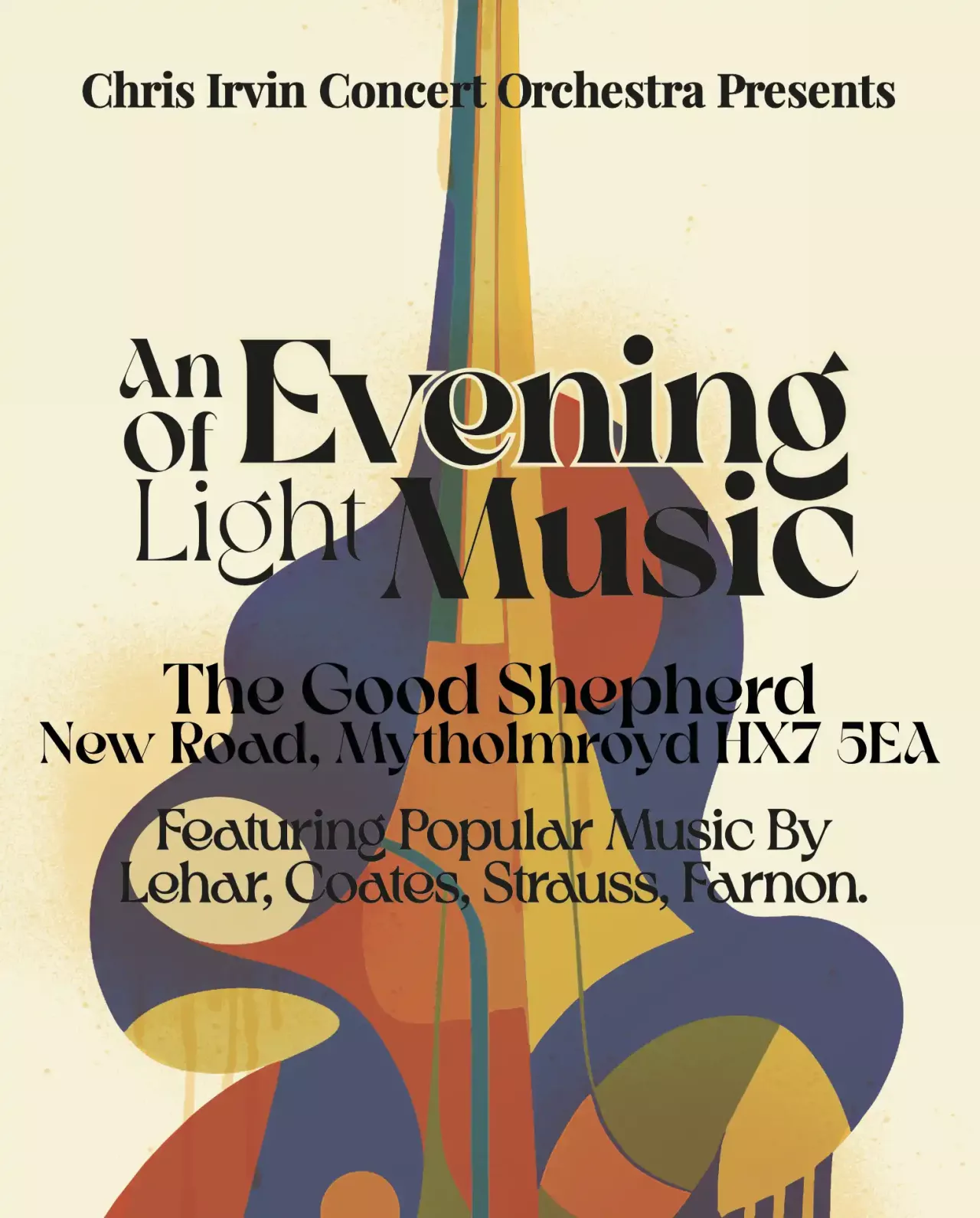An evening of light music in Mytholmroyd featuring popular music by Lehar, Coats, Strauss, and Farnon.